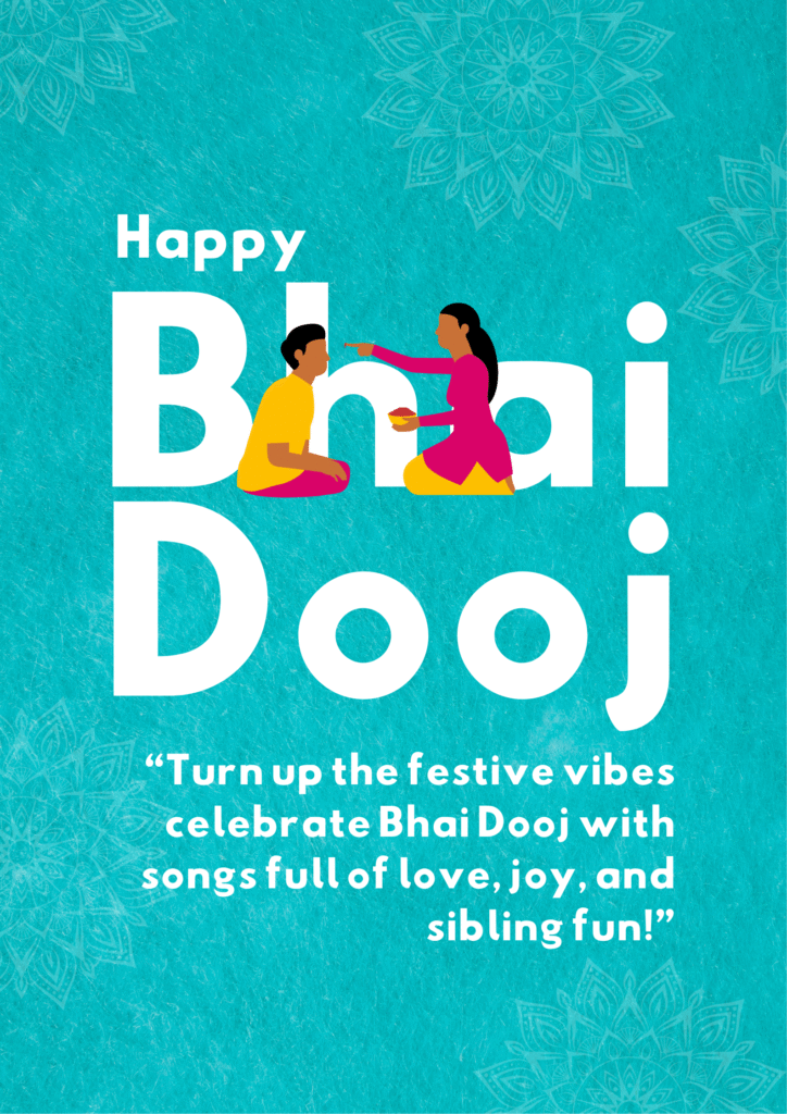 Bhai Dooj Special